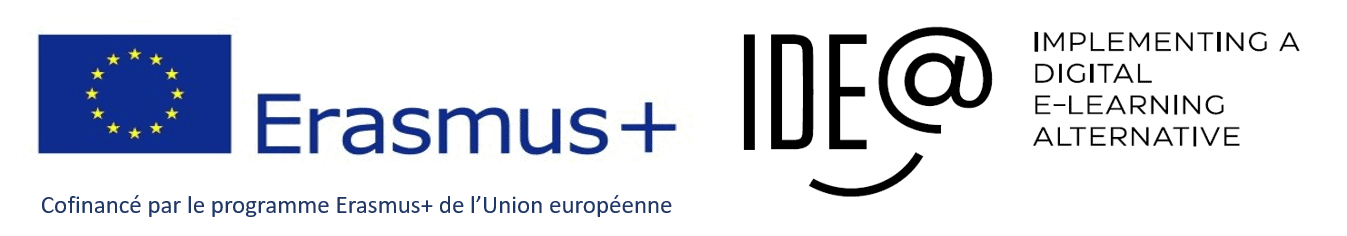 Ide@ : Implementing a digital e-learning alternative. Un projet cofinancé par le programme Erasmus+ de l'Union européenne.